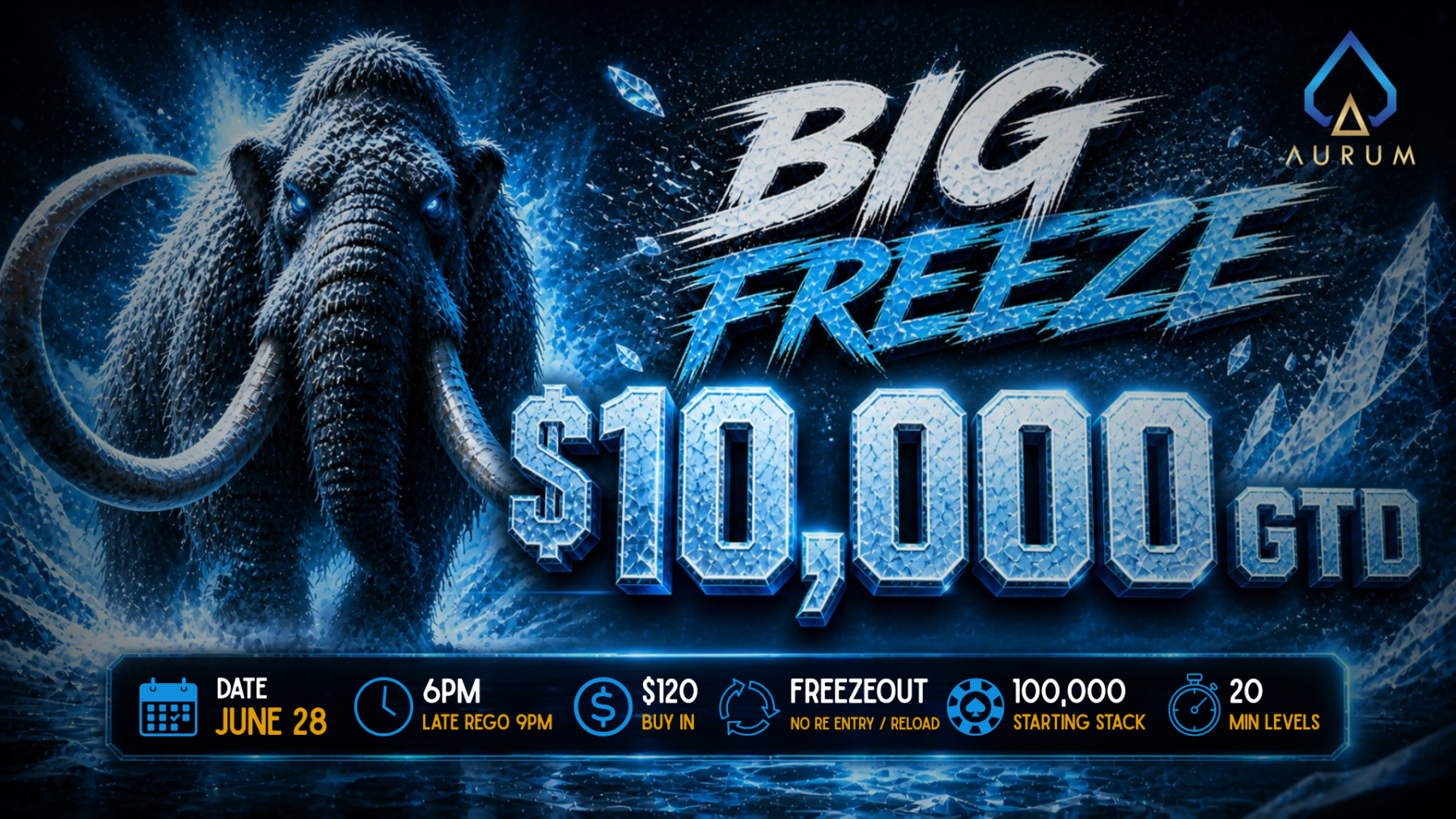 BIG Freeze - $10,000 GTD